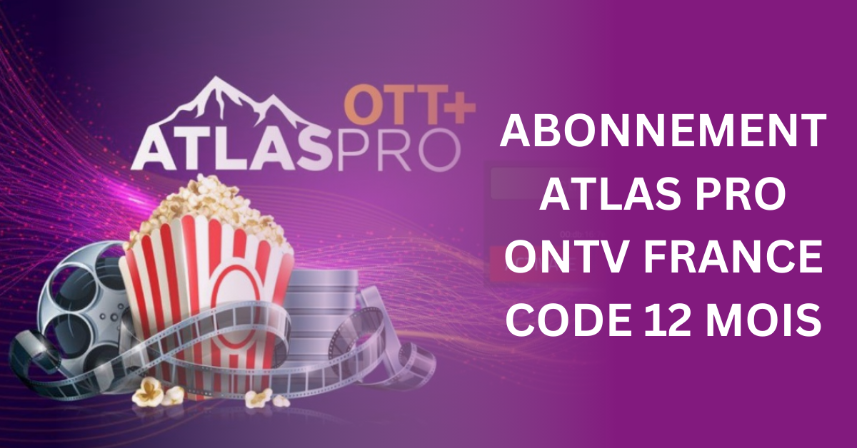 Abonnement AtlasPro Code IPTV – 12 Mois (France)